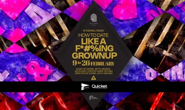 On stage: HOW TO DATE LIKE A …GROWNUP – A MUSICAL FOR GEN Z