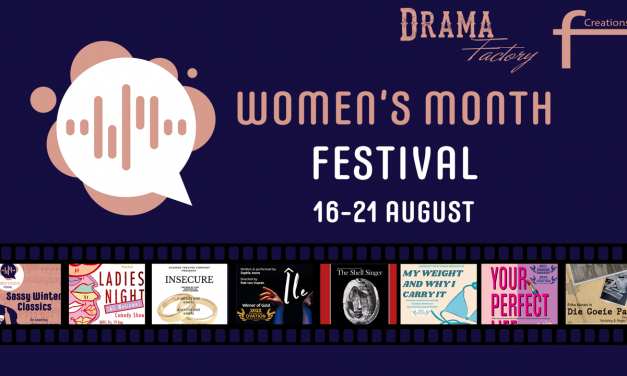 Preview: Inaugural festival at The Drama Factory, August 2022 celebrates South African women, Your Voice, Your Stage