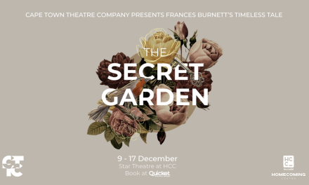 Preview: The Secret Garden – magical stage adaptation of timeless novel, by Cape Town Theatre Company