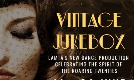 Preview: LAMTA’s new dance production Vintage Jukebox celebrates the spirit of the Roaring Twenties