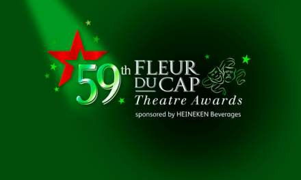 Theatre news: Nominations announced for 59th Fleur du Cap Theatre Awards