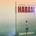 Book review: Haram, by Zubayr Charles, intriguing, wistful, elegiac coming of age novel
